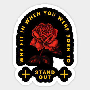 Stand Out Sticker